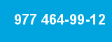 977 464-99-12
